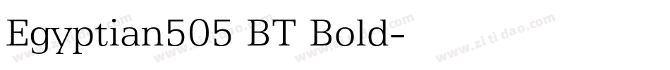 Egyptian505 BT Bold字体转换